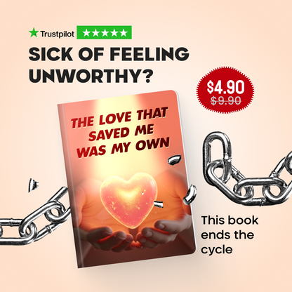 The Love That Saved Me Was My Own (50% OFF)