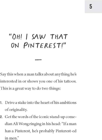 How to Piss Off Men: 109 Things to Say to Shatter the Male Ego (50% OFF)